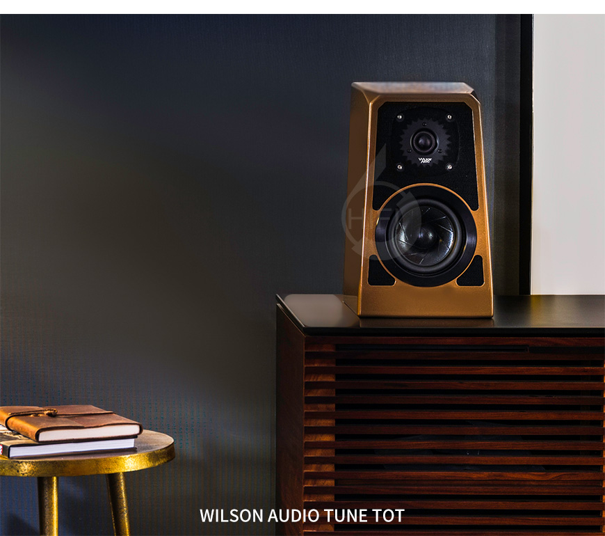 威信,Tune Tot,Wilson Audio Tune Tot,威信音箱