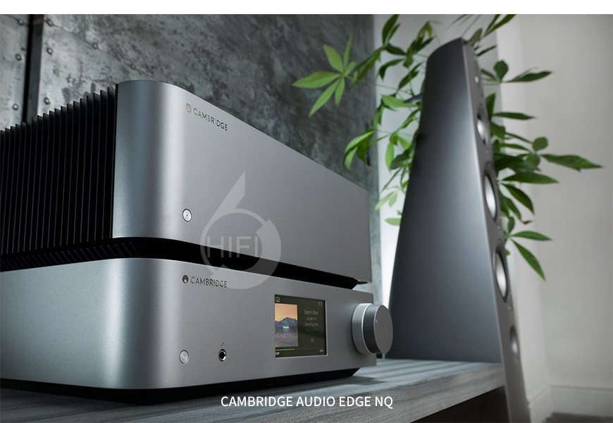 劍橋Edge NQ,Cambridge Audio Edge NQ,劍橋前級